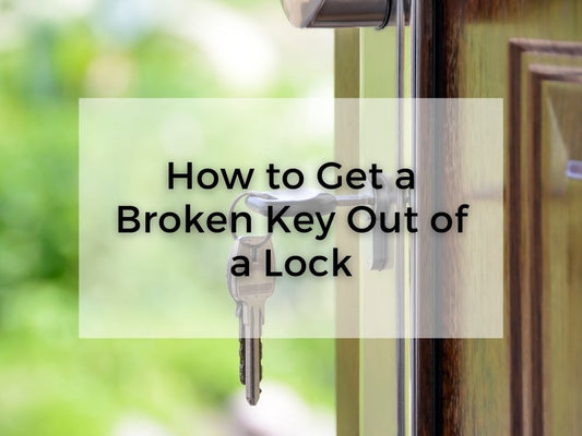 How to Get a Broken Key Out of a Lock