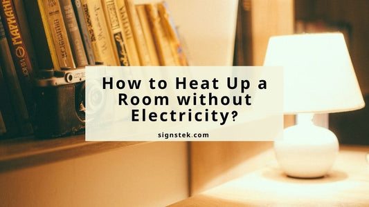 How to Heat Up a Room without Electricity?