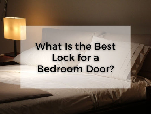 best bedroom door lock
