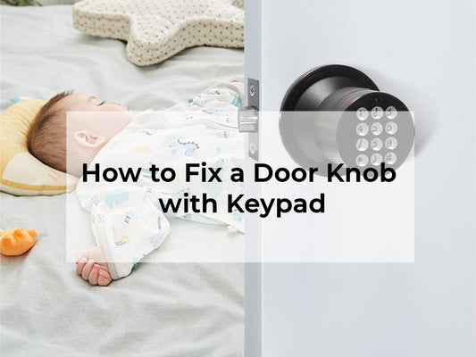 how to fix a door knob with keypad