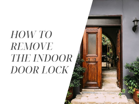 how to remove the indoor door lock